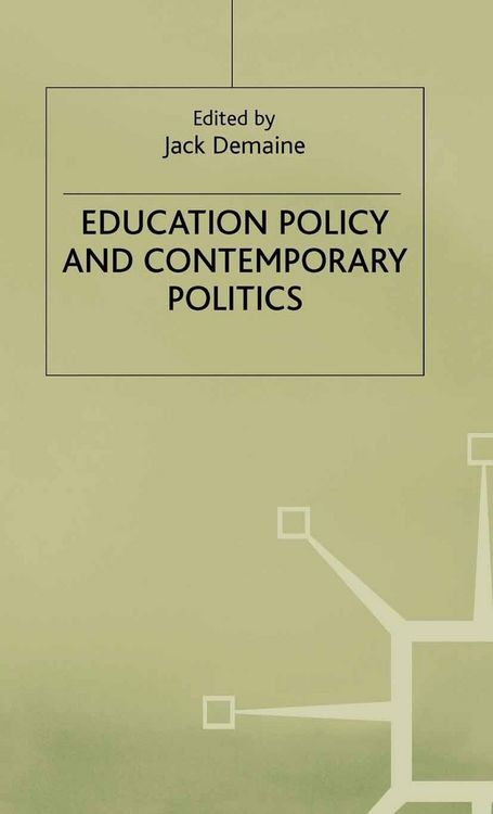 Produktbild: Education Policy and Contemporary Politics
