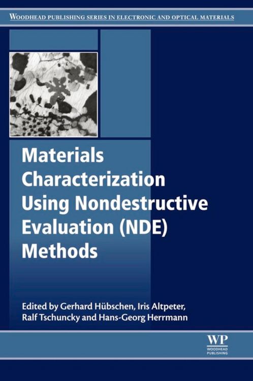 Produktbild: Materials Characterization Using Nondestructive Evaluation (NDE) Methods