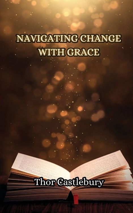 Produktbild: Navigating Change with Grace