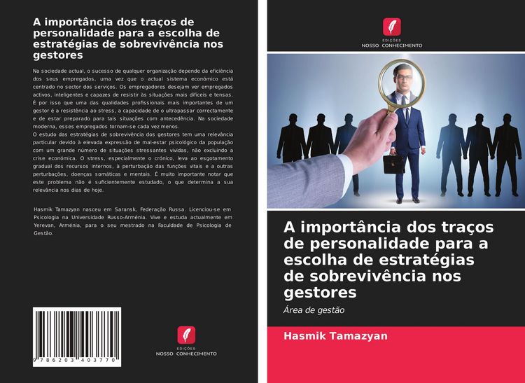 Produktbild: A import&acirc;ncia dos tra&ccedil;os de personalidade para a escolha de estrat&eacute;gias de sobreviv&ecirc;ncia nos gestores