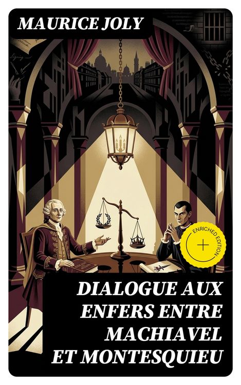 Produktbild: Dialogue aux enfers entre Machiavel et Montesquieu