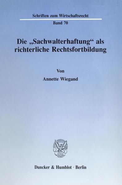 Produktbild: Die "Sachwalterhaftung" als richterliche Rechtsfortbildung.