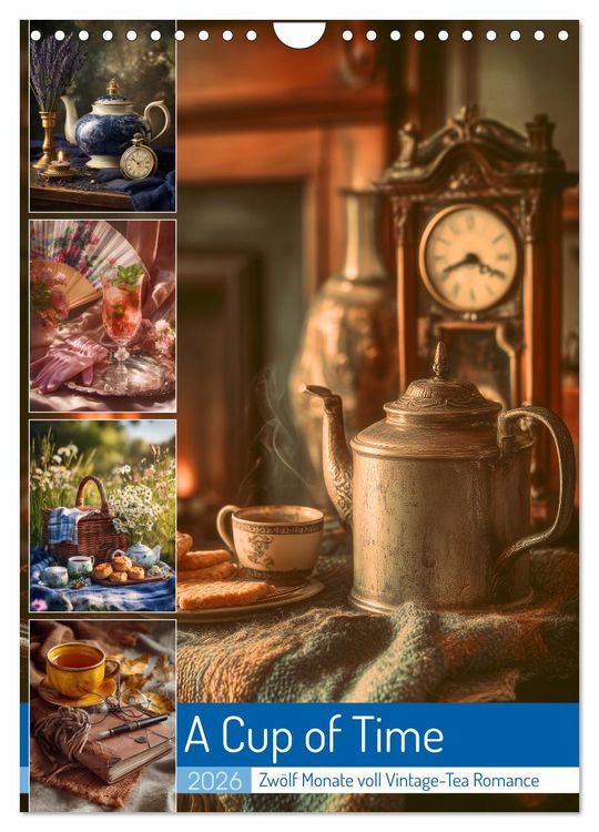 Produktbild: A Cup of Time (Wandkalender 2026 DIN A4 hoch), CALVENDO Monatskalender