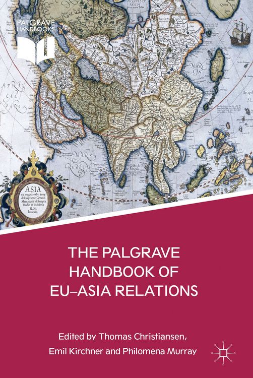 Produktbild: The Palgrave Handbook of EU-Asia Relations