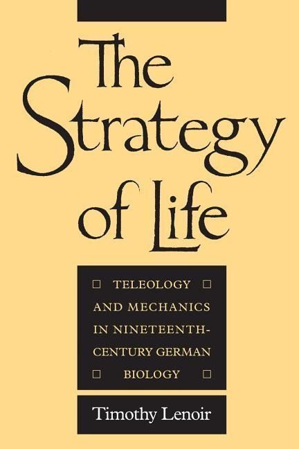 Produktbild: Lenoir, T: The Strategy of Life