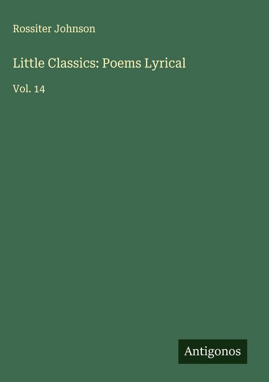 Produktbild: Little Classics: Poems Lyrical