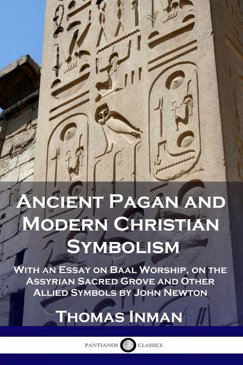 Produktbild: Ancient Pagan and Modern Christian Symbolism