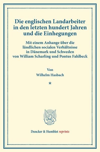 Produktbild: Die englischen Landarbeiter in den letzten hundert Jahren und die Einhegungen.