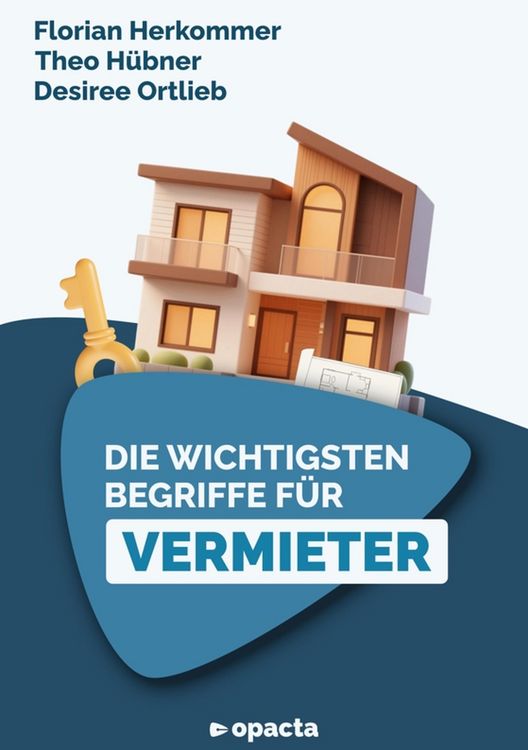 Produktbild: Die wichtigsten Begriffe f&uuml;r Vermieter