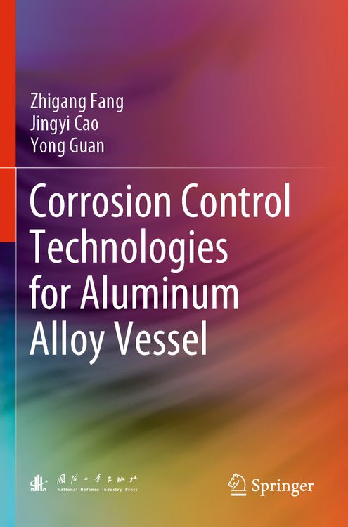 Produktbild: Corrosion Control Technologies for Aluminum Alloy Vessel