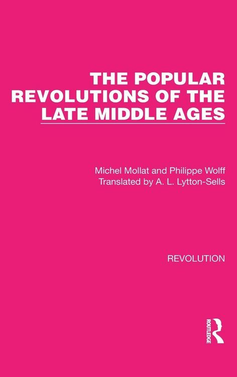 Produktbild: The Popular Revolutions of the Late Middle Ages