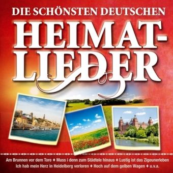 Produktbild: Die Sch&ouml;nsten Deutschen Heimatlieder