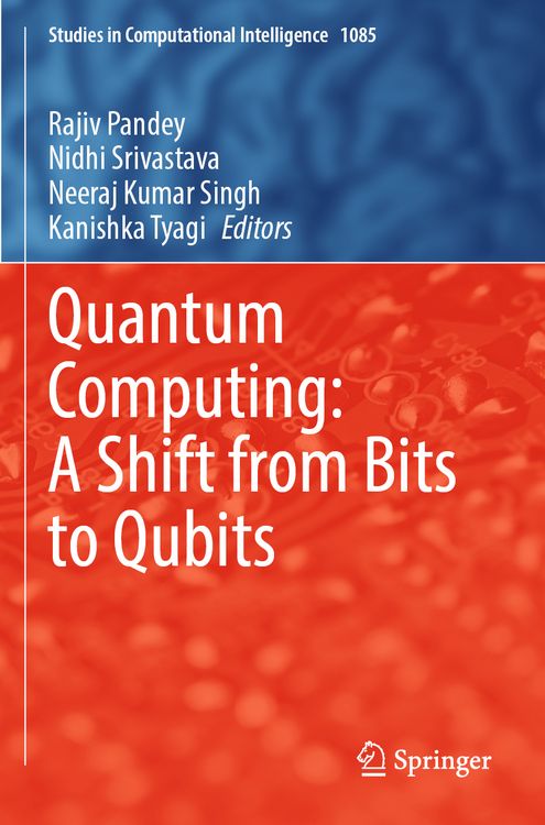 Produktbild: Quantum Computing: A Shift from Bits to Qubits
