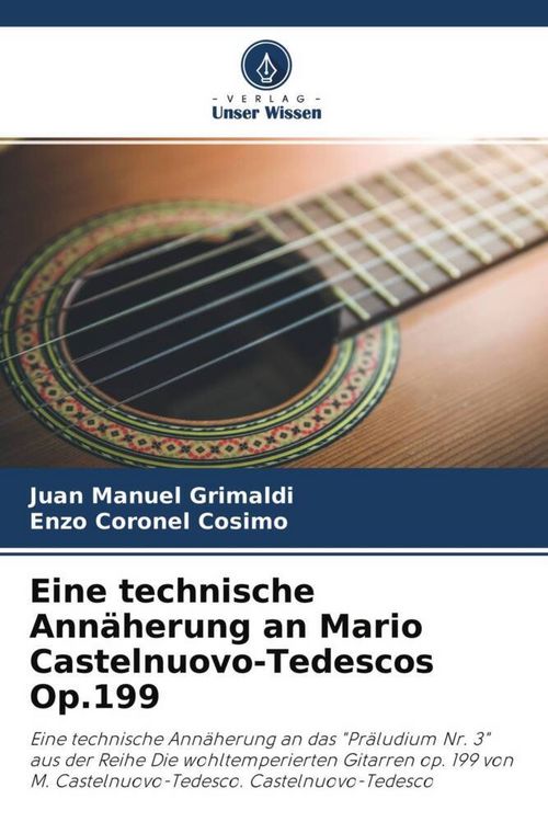 Produktbild: Eine technische Ann&auml;herung an Mario Castelnuovo-Tedescos Op.199