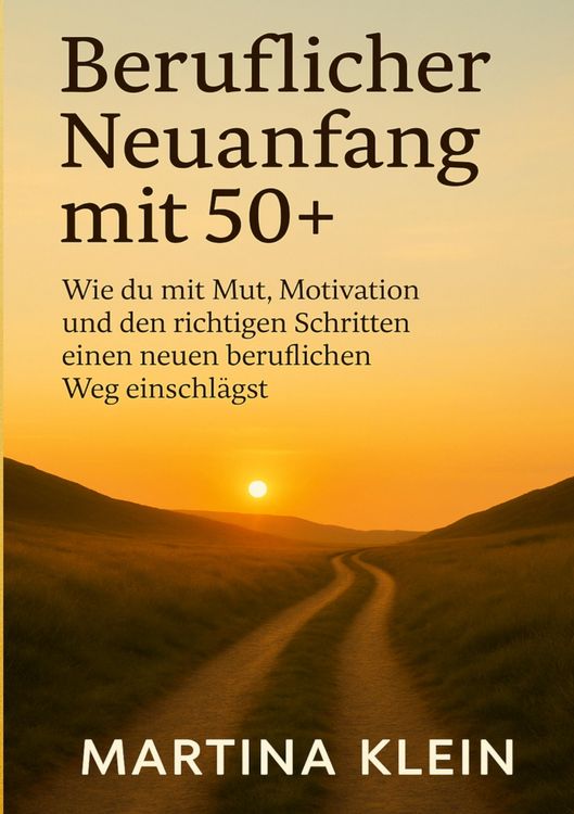 Produktbild: Beruflicher Neuanfang mit 50+ (bebildert)