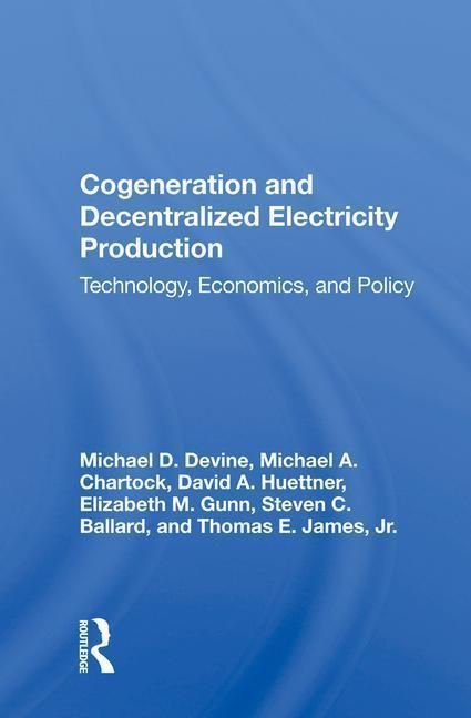 Produktbild: Devine, M: Cogeneration And Decentralized Electricity Produc