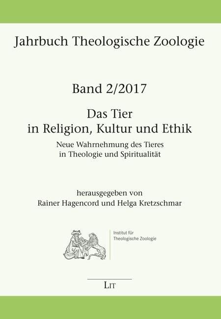 Produktbild: Das Tier in Religion, Kultur und Ethik