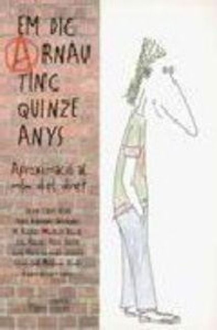 Produktbild: Em dic Arnau tinc quinze anys