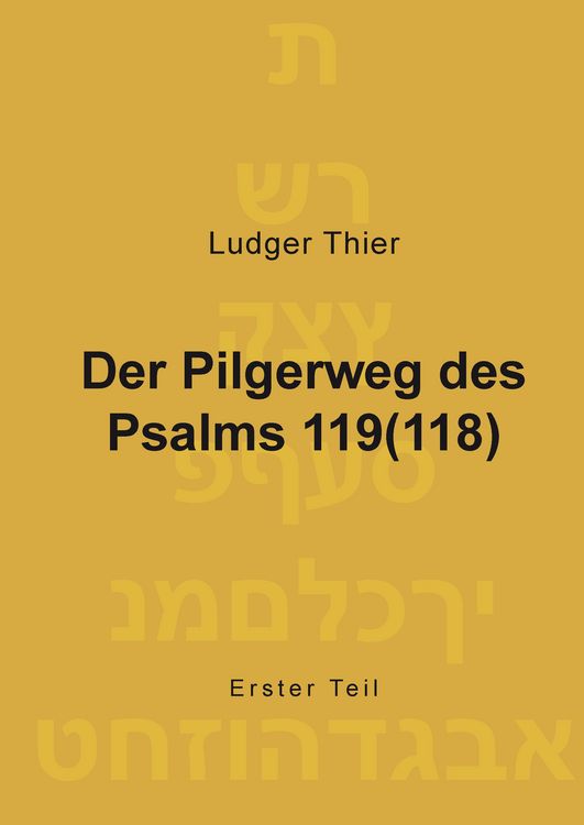 Produktbild: Der Pilgerweg des Psalms 119(118)