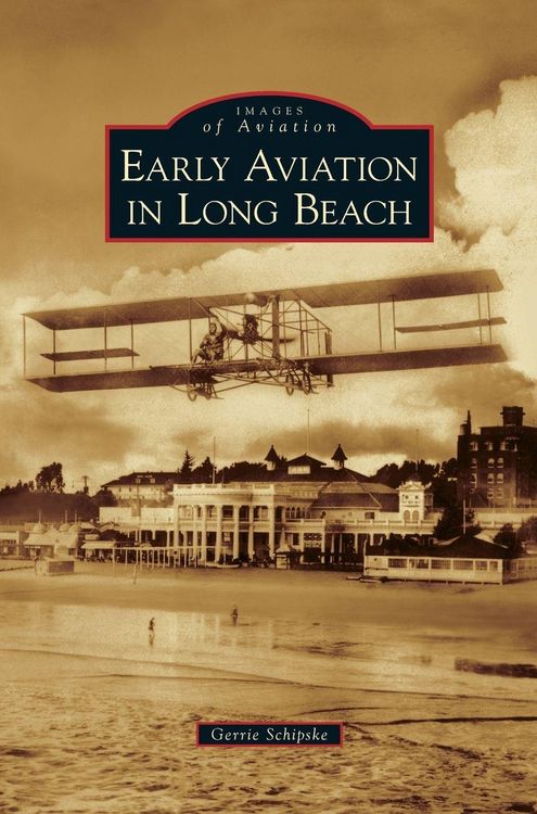 Produktbild: Early Aviation in Long Beach