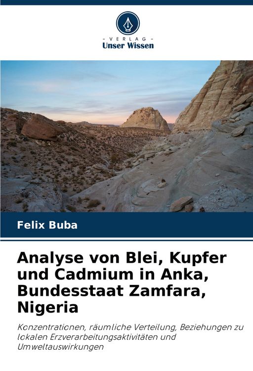 Produktbild: Analyse von Blei, Kupfer und Cadmium in Anka, Bundesstaat Zamfara, Nigeria