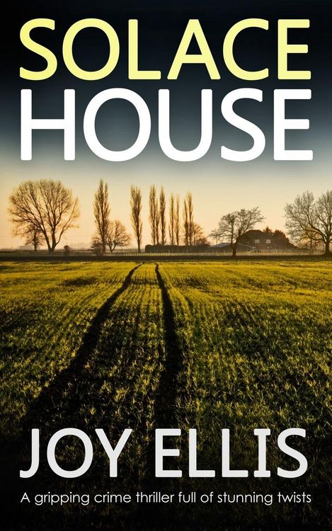 Produktbild: SOLACE HOUSE a gripping crime thriller full of stunning twists