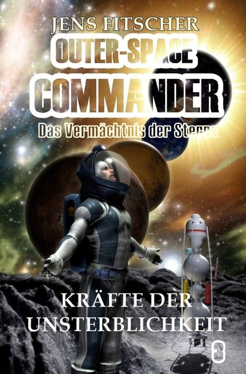 Produktbild: OUTER-SPACE COMMANDER / Kr&auml;fte der Unsterblichkeit