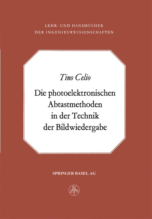 Produktbild: Die photoelektronischen Abtastmethoden in der Technik der Bildwiedergabe