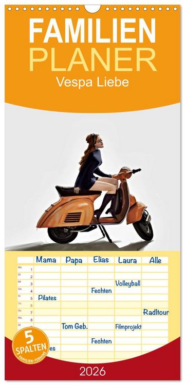 Produktbild: Familienplaner 2026 - Vespa Liebe mit 5 Spalten (Wandkalender, 21 x 45 cm) CALVENDO