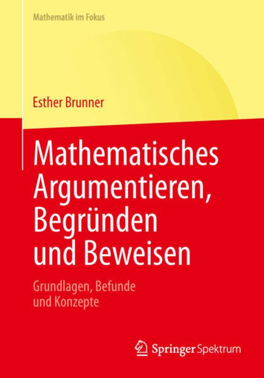 Produktbild: Mathematisches Argumentieren, Begr&uuml;nden und Beweisen