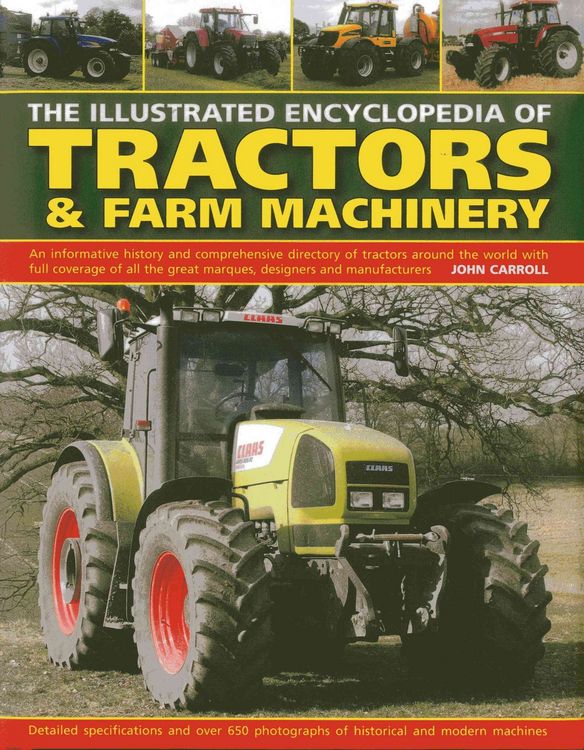 Produktbild: Carroll, J: The Illustrated Encyclopedia of Tractors & Farm