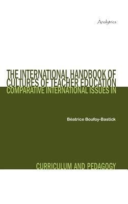 Produktbild: The International Handbook of Cultures of Teacher Education