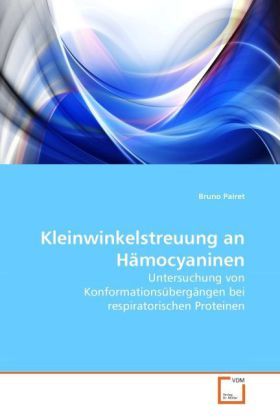 Produktbild: Pairet, B: Kleinwinkelstreuung an H&auml;mocyaninen