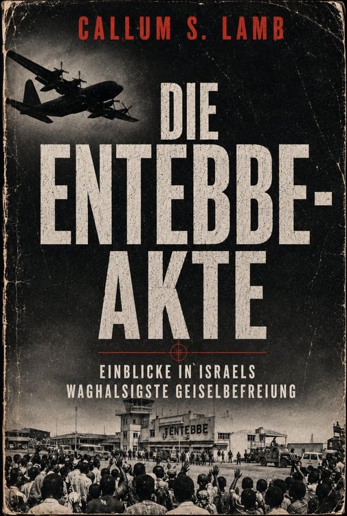 Produktbild: Die Entebbe-Akte