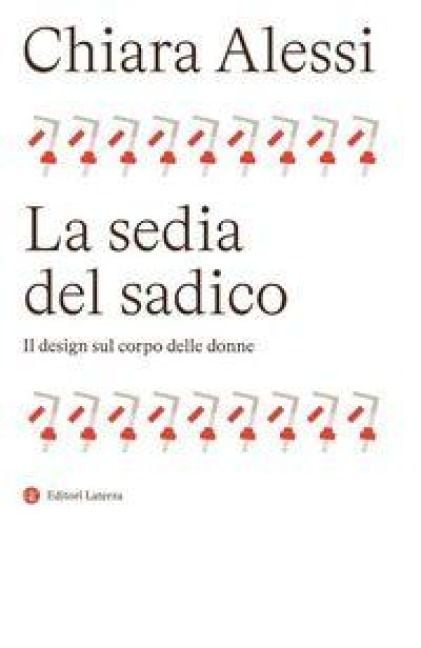 Produktbild: La sedia del sadico. Il design sul corpo delle donne
