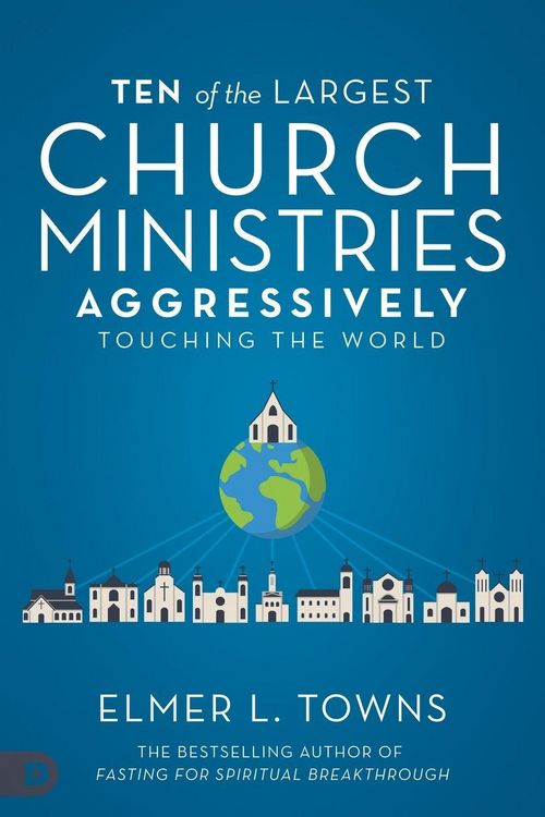 Produktbild: Ten of the Largest Church Ministries Aggressively Touching the World