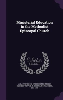 Produktbild: Ministerial Education in the Methodist Episcopal Church