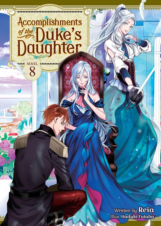 Produktbild: Accomplishments of the Duke's Daughter (Light Novel) Vol. 8