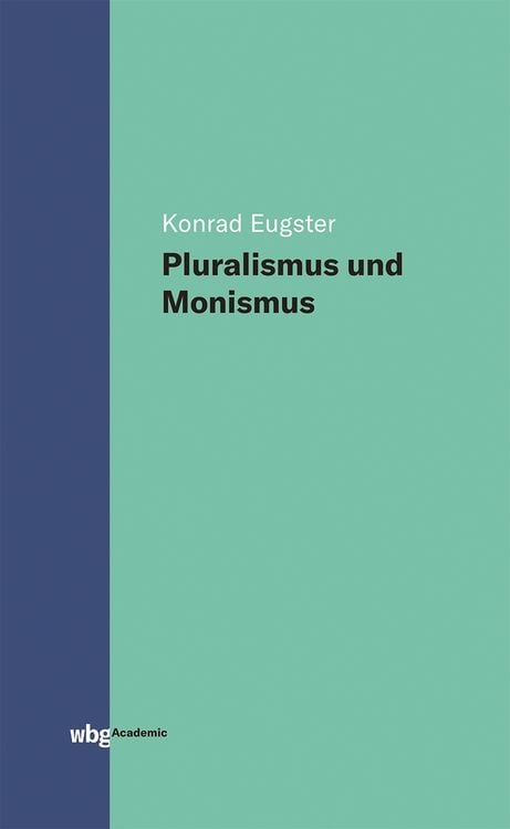 Produktbild: Pluralismus und Monismus