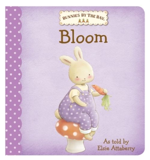Produktbild: Bunnies by the Bay Board Book: Bloom