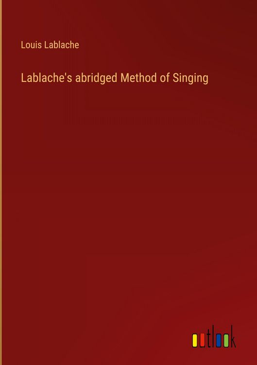 Produktbild: Lablache's abridged Method of Singing