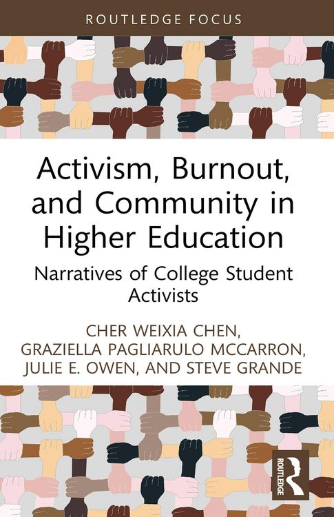 Produktbild: Activism, Burnout, and Community in Higher Education