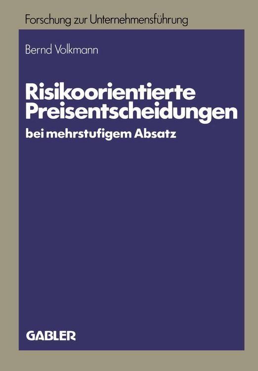 Produktbild: Risikoorientierte Preisentscheidungen bei mehrstufigem Absatz
