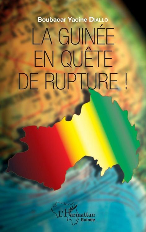 Produktbild: La Guin&eacute;e en qu&ecirc;te de rupture !