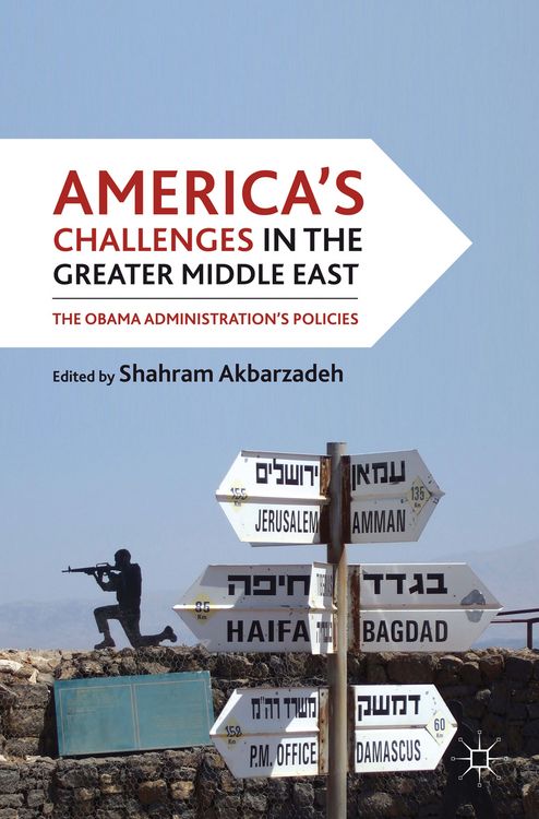 Produktbild: America's Challenges in the Greater Middle East