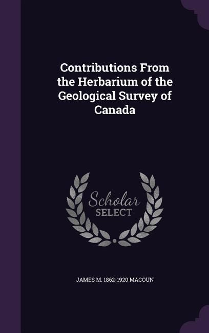 Produktbild: Contributions From the Herbarium of the Geological Survey of Canada