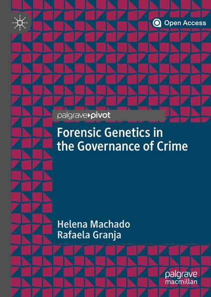 Produktbild: Forensic Genetics in the Governance of Crime