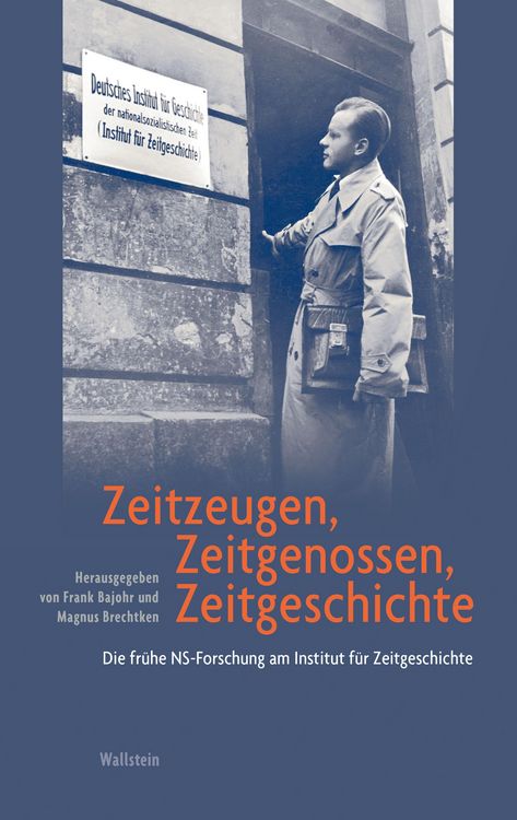 Produktbild: Zeitzeugen, Zeitgenossen, Zeitgeschichte