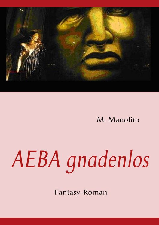 Produktbild: AEBA gnadenlos