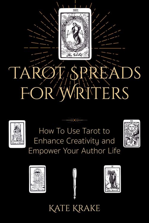 Produktbild: Tarot Spreads For Writers: How To Use Tarot To Enhance Creativity And Empower Your Author Life (Tarot Writers)